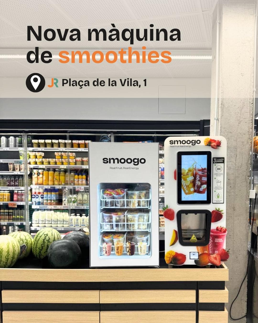 Nova màquina de smoothies Smoogo a Plaça de la Vila
